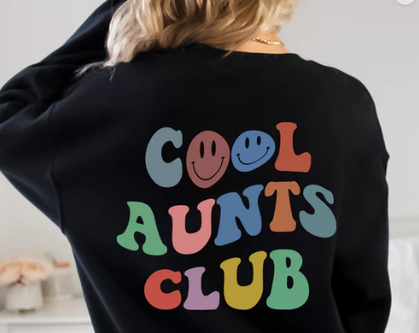 Crew Neck Sweatshirt- Cool Aunts Club